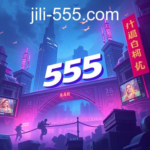 The Rise of Jili 555: A Thriving Gaming Hub